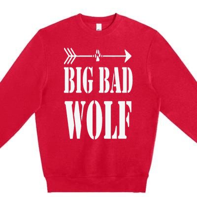 Big Bad and Wolf Funny Wolves Werewolf Cool Dog Premium Crewneck Sweatshirt