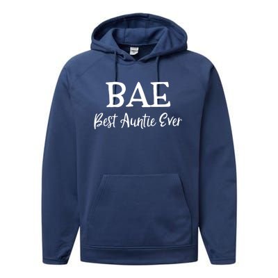 Bae Best Auntie Ever Aunt Mothers Day Christmas Gift Performance Fleece Hoodie