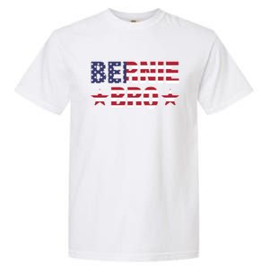 Bernie Bro American Flag Sanders 2020 Merica Feel Bern Meaningful Gift Garment-Dyed Heavyweight T-Shirt