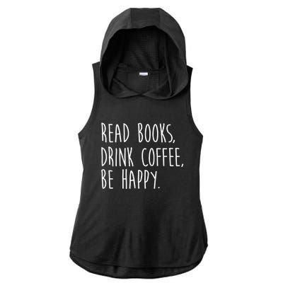 Book Books And Coffee Bookworm Funny Gift Ladies PosiCharge Tri-Blend Wicking Draft Hoodie Tank