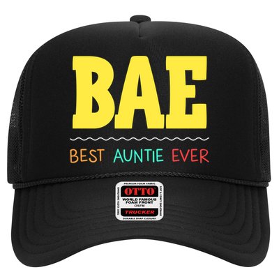 Bae Best Auntie Ever Bae Aunt Best Aunt Funny Auntie Funny Gift Trucker Hat