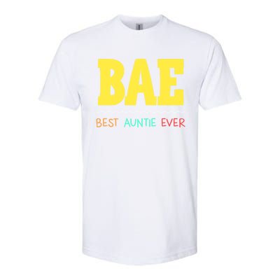 Bae Best Auntie Ever Bae Aunt Best Aunt Funny Auntie Funny Gift Softstyle® CVC T-Shirt