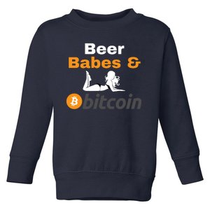 Beer Babes And Bitcoin, Bitcoin Crypto, Funny Bitcoin, Bitcoin Blockchain Toddler Sweatshirt