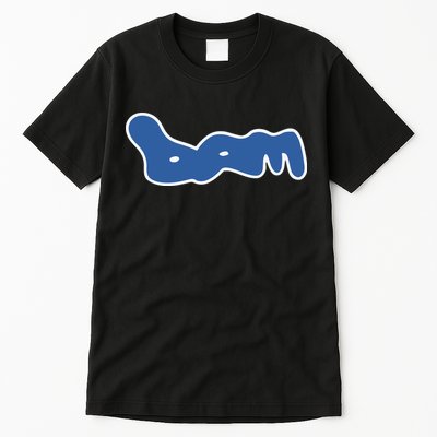 Bam Bust A Move Tall T-Shirt