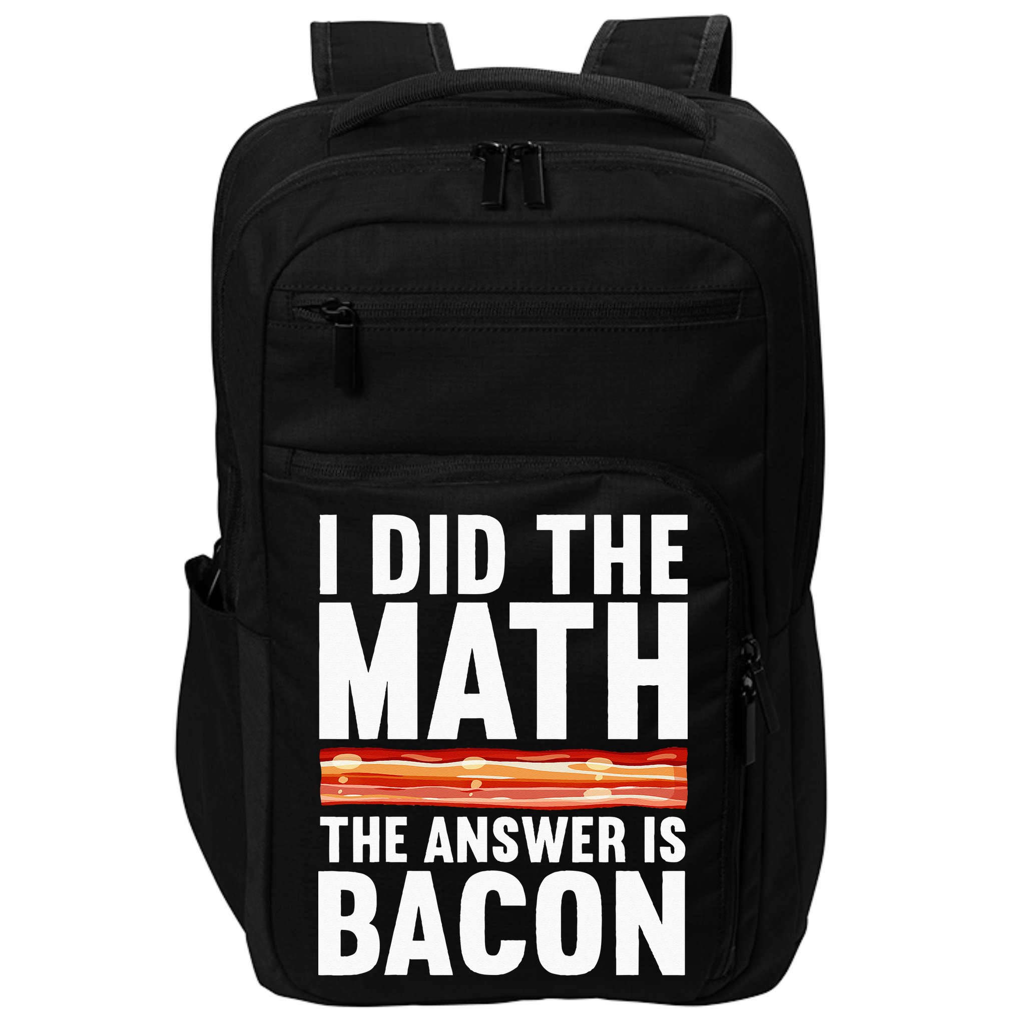 Best Bacon Art For Women Food Pork Meat Bacon Lovers Impact Tech Backpack