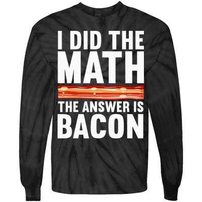 Best Bacon Art For Women Food Pork Meat Bacon Lovers Tie-Dye Long Sleeve Shirt