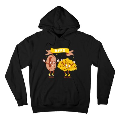 Bffs Bean And Cheese Hoodie