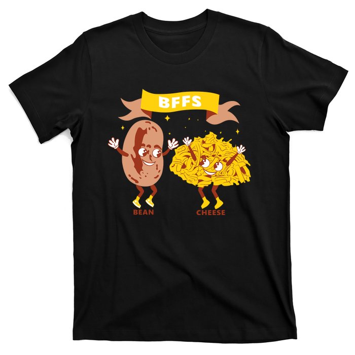 Bffs Bean And Cheese T-Shirt