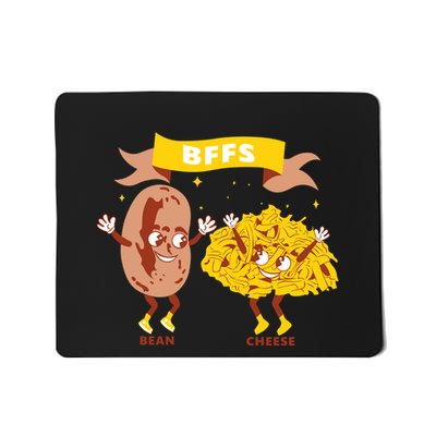 Bffs Bean And Cheese Mousepad