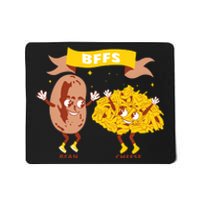 Bffs Bean And Cheese Mousepad