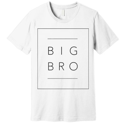 Big Brother Announcement Promoted To Big Bro Premium T-Shirt