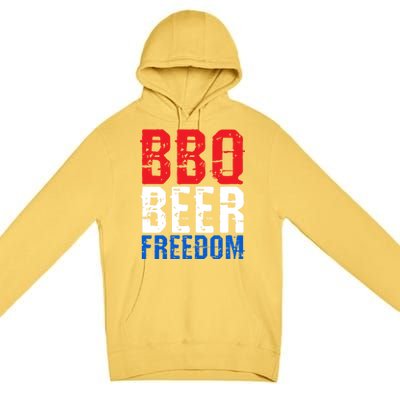 Bbq Beer And Freedom Funny July 4th Patriotic Gift Premium Pullover Hoodie