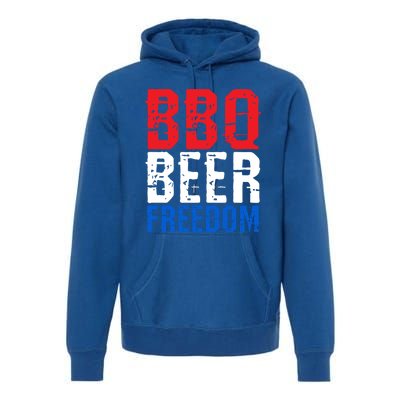 Bbq Beer And Freedom Funny July 4th Patriotic Gift Premium Hoodie