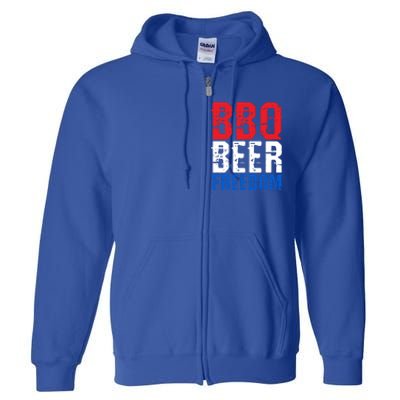 Bbq Beer And Freedom Funny July 4th Patriotic Gift Full Zip Hoodie