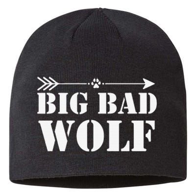 Big Bad and Wolf Funny Wolves Werewolf Cool Dog Gift Sustainable Beanie