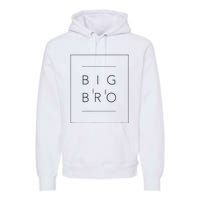 Big Brother Announcement Promoted To Big Bro Premium Hoodie