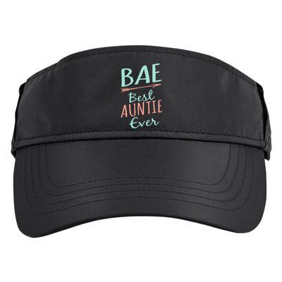 Bae Best Auntie Ever Cool Gift Cute Aunt Gift Adult Drive Performance Visor