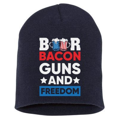 Beer Bacon Guns And Freedom 4th of July Short Acrylic Beanie