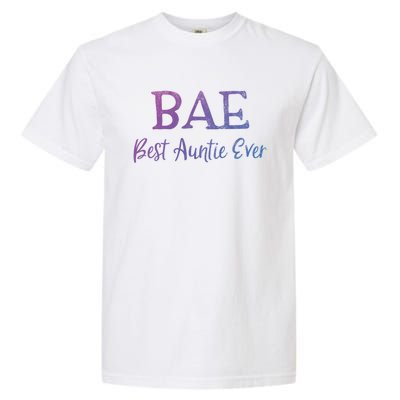 Bae Best Auntie Ever Aunt Christmas Mothers Day Gift Garment-Dyed Heavyweight T-Shirt