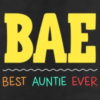 Bae Best Auntie Ever Bae Aunt Best Aunt Funny Auntie Gift 11oz C Handle Ceramic Mug