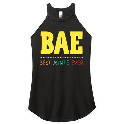 Bae Best Auntie Ever Bae Aunt Best Aunt Funny Auntie Gift Women's Perfect Tri Rocker Tank