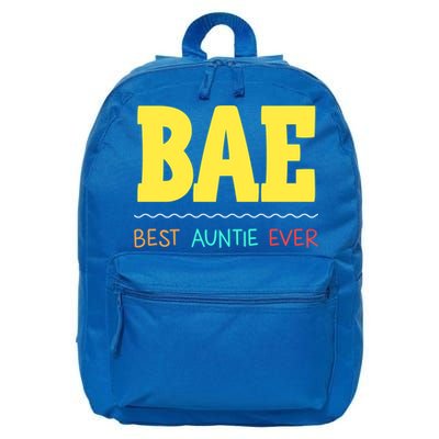 Bae Best Auntie Ever Bae Aunt Best Aunt Funny Auntie Gift 16 in Basic Backpack