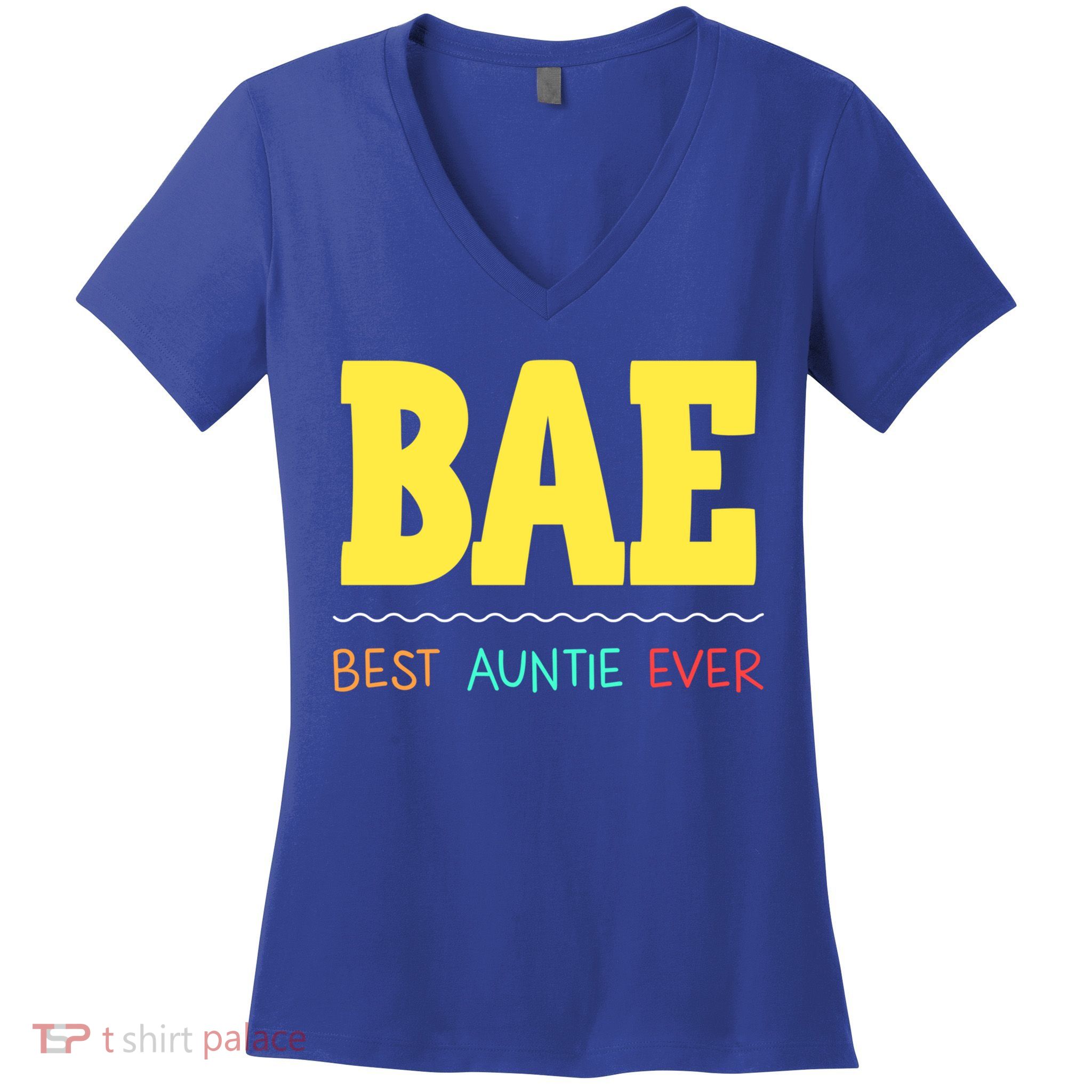 Bae Best Auntie Ever Bae Aunt Best Aunt Funny Auntie Gift Women's V-Neck T-Shirt