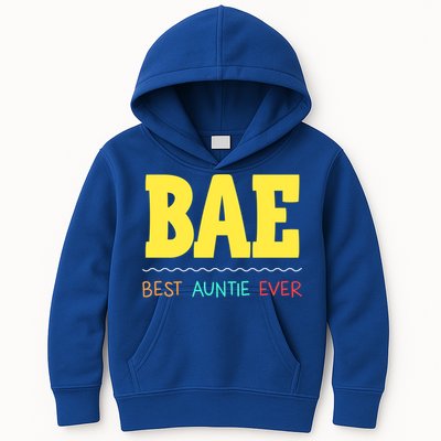 Bae Best Auntie Ever Bae Aunt Best Aunt Funny Auntie Gift Kids Hoodie