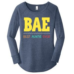 Bae Best Auntie Ever Bae Aunt Best Aunt Funny Auntie Gift Women's Perfect Tri Tunic Long Sleeve Shirt