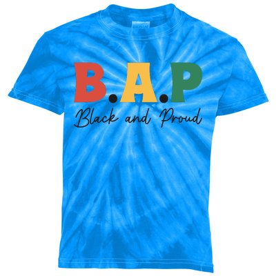 B.A.P Black And Proud Black Histoty Month African Pride Kids Tie-Dye T-Shirt