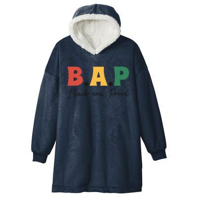 B.A.P Black And Proud Black Histoty Month African Pride Hooded Wearable Blanket