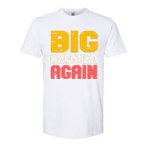 Big Brother Again Big Bro Gamer Promoted Son Softstyle CVC T-Shirt