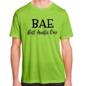 Bae Best Auntie Ever Mothers Day Christmas Aunt Gift Adult ChromaSoft Performance T-Shirt