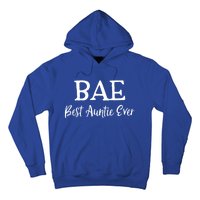 Bae Best Auntie Ever Mothers Day Christmas Aunt Gift Hoodie