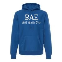 Bae Best Auntie Ever Mothers Day Christmas Aunt Gift Premium Hoodie