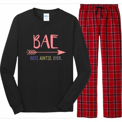 Bae Best Auntie Ever Gift Meaningful Gift For Best Aunt Ever Long Sleeve Pajama Set