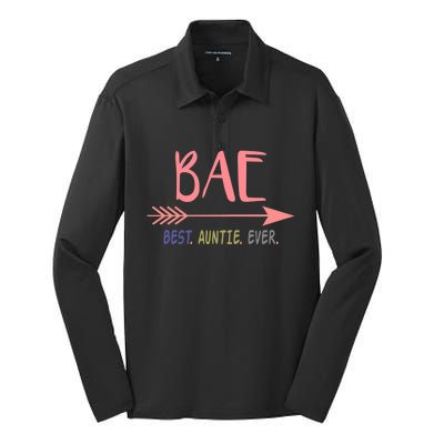 Bae Best Auntie Ever Gift Meaningful Gift For Best Aunt Ever Silk Touch Performance Long Sleeve Polo