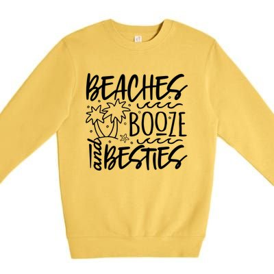 Beaches Booze And Best Friend Vacation Cruise Graphic Great Gift Premium Crewneck Sweatshirt