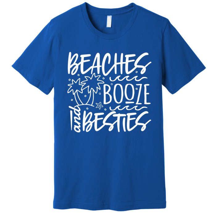 Beaches Booze And Best Friend Vacation Cruise Graphic Great Gift Premium T-Shirt