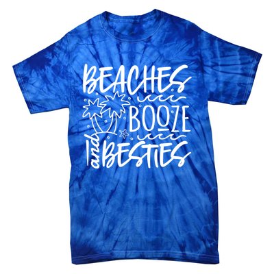 Beaches Booze And Best Friend Vacation Cruise Graphic Great Gift Tie-Dye T-Shirt