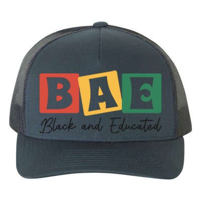 Bae Black And Educated Black History Month Yupoong Adult 5-Panel Trucker Hat