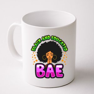 Bae Black And Educated Melanin Queen Black Magic Cute Gift Coffee Mug