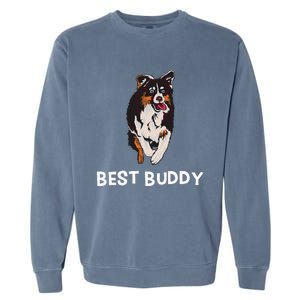 Best Buddy Australian Shepherd Dog Design Aussie Garment-Dyed Sweatshirt