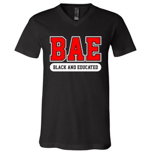 Bae Black And Educated Black Women Educated Black Woman Black History Month V-Neck T-Shirt