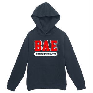 Bae Black And Educated Black Women Educated Black Woman Black History Month Urban Pullover Hoodie