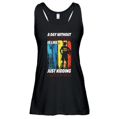 Basketball Bball A Day Without Basketball Is Like... Just Ladies Essential Flowy Tank