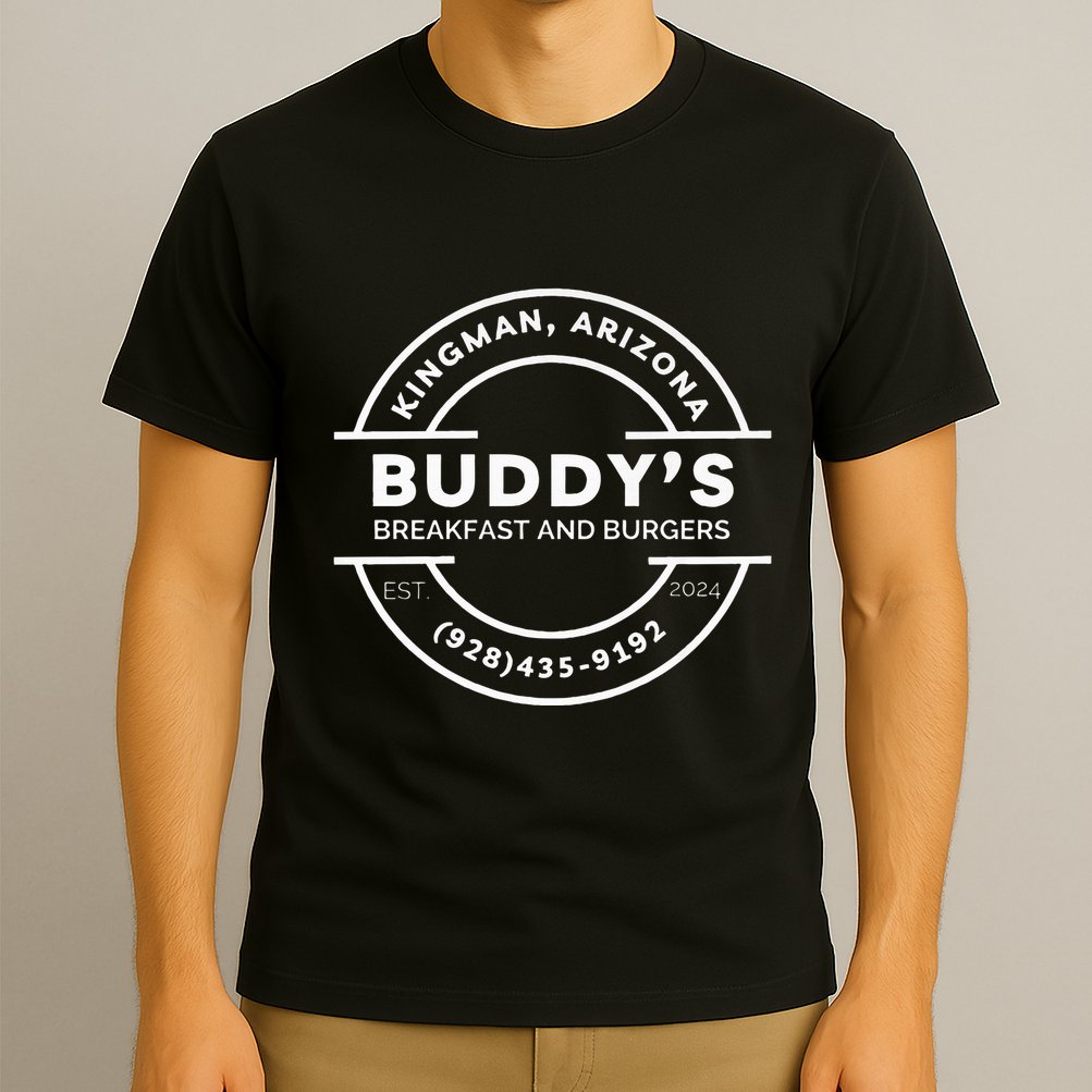 BuddyS Breakfast And Burgers Local Kingman Merch! T-Shirt
