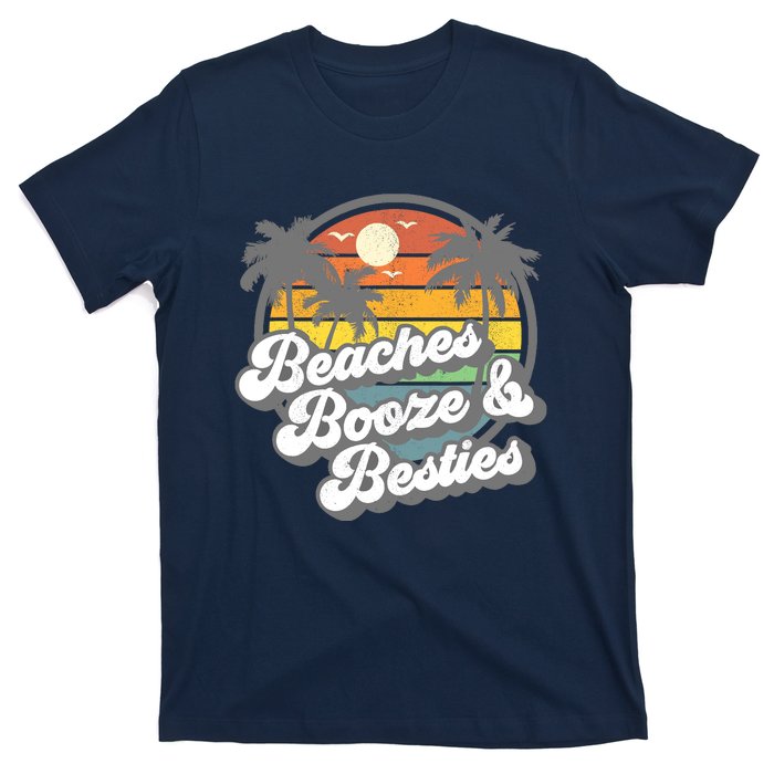 Beaches Booze and Besties Funny Retro 70s Beach Wo Gift T-Shirt