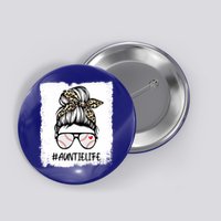 Bleached Baseball Auntie Life Leopard Messy Bun Game Day Cool Gift Button