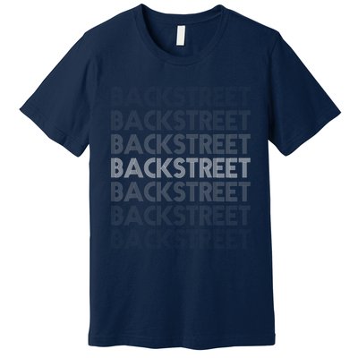 BACKSTREET Premium T-Shirt